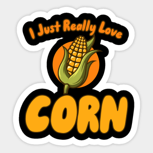 I Just Really Love Corn Sticker